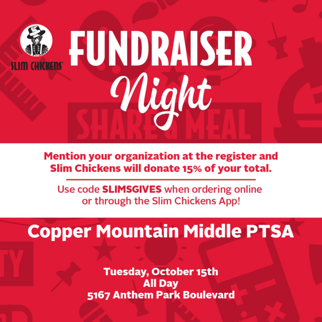 PTSA Fundraiser tonight at Slim Chickens